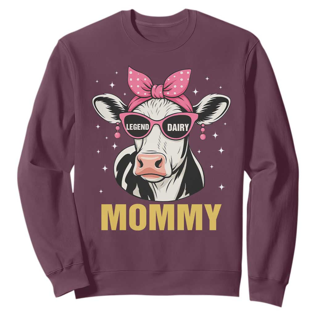Legend Dairy Mommy Sweatshirt Funny Farmer Milk Joke Cow Mothers Day TS12 Maroon Print Your Wear