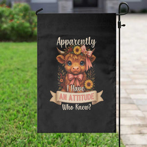 Apparently I Have An Attitude Who Knew Garden Flag Funny Sarcasm Highland Cow TS12 Print Your Wear
