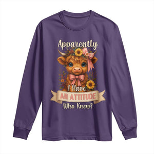 Apparently I Have An Attitude Who Knew Long Sleeve Shirt Funny Sarcasm Highland Cow TS12 Purple Print Your Wear