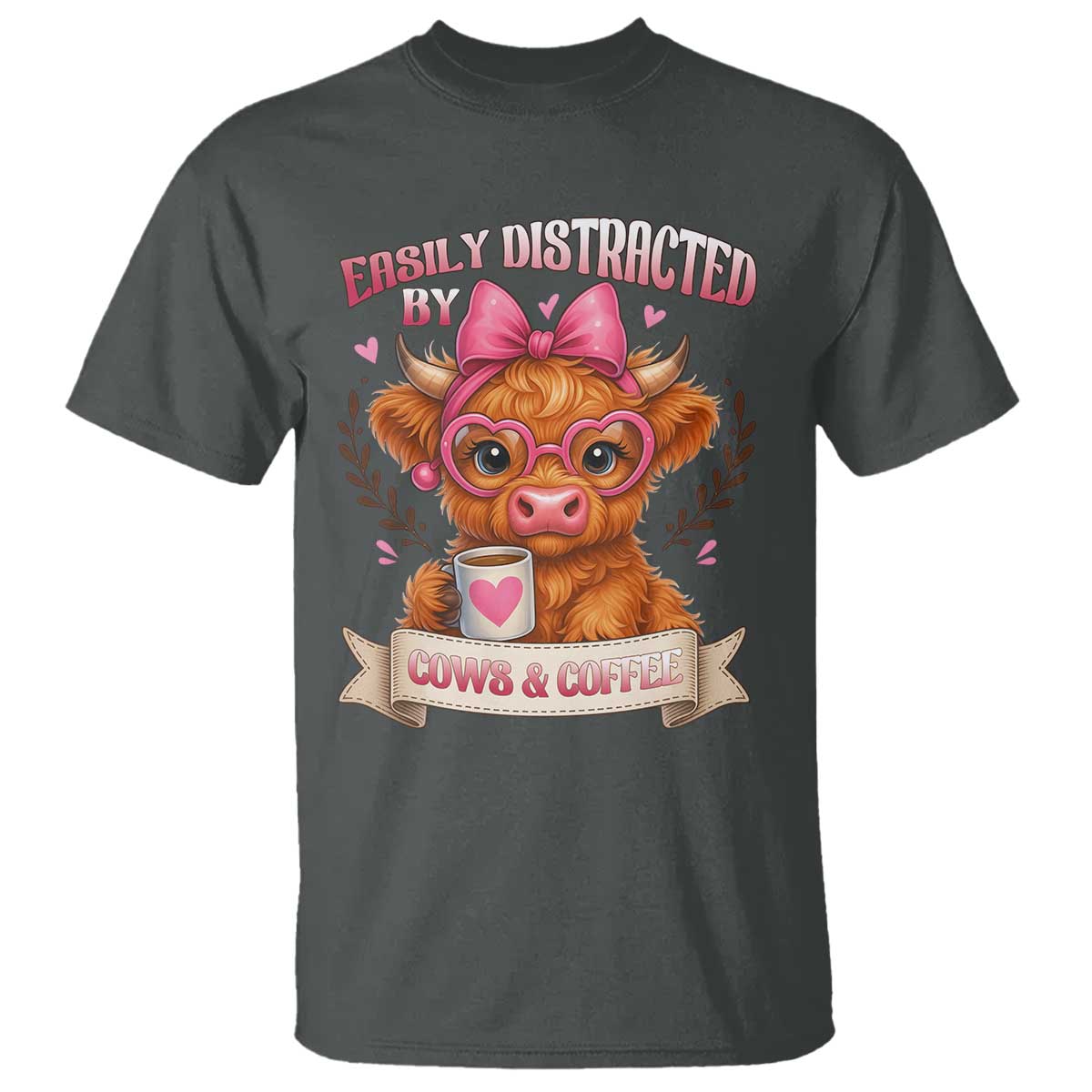 Easily Distracted By Cow And Coffee T Shirt Funny Highland Cow TS12 Dark Heather Print Your Wear