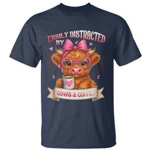 Easily Distracted By Cow And Coffee T Shirt Funny Highland Cow TS12 Navy Print Your Wear