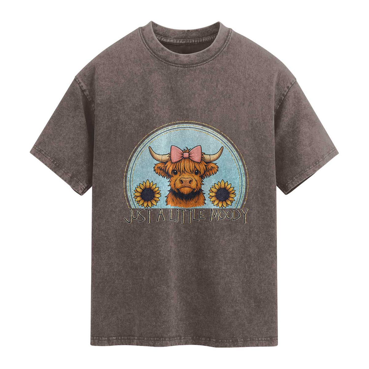 Just A Little Moody Washed Cotton T-Shirt Funny Sarcasm Highland Cattle