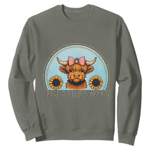 Just A Little Moody Sweatshirt Funny Sarcasm Highland Cattle TS12 Military Green Print Your Wear