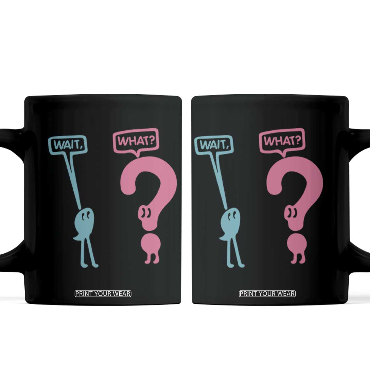 Wait What Grammar English Teacher Coffee Mug Funny Punctuation Gift TS12 Black Print Your Wear