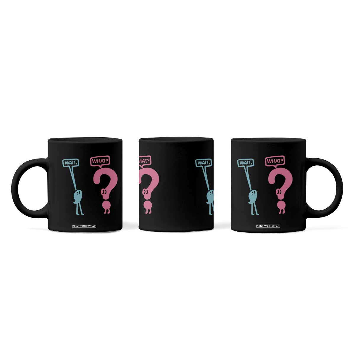 Wait What Grammar English Teacher Coffee Mug Funny Punctuation Gift TS12 Print Your Wear