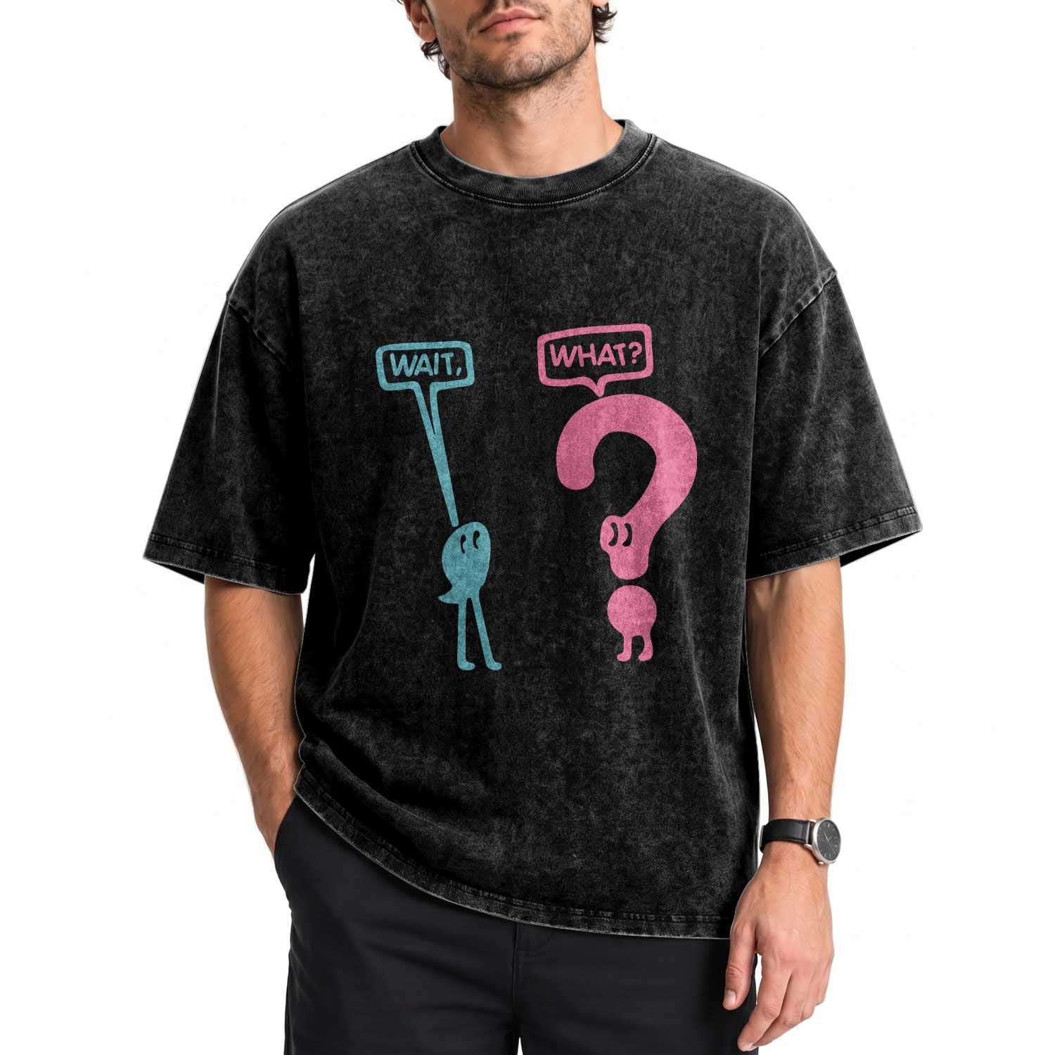 Wait What Grammar English Teacher Washed Cotton T-Shirt Funny Punctuation Gift