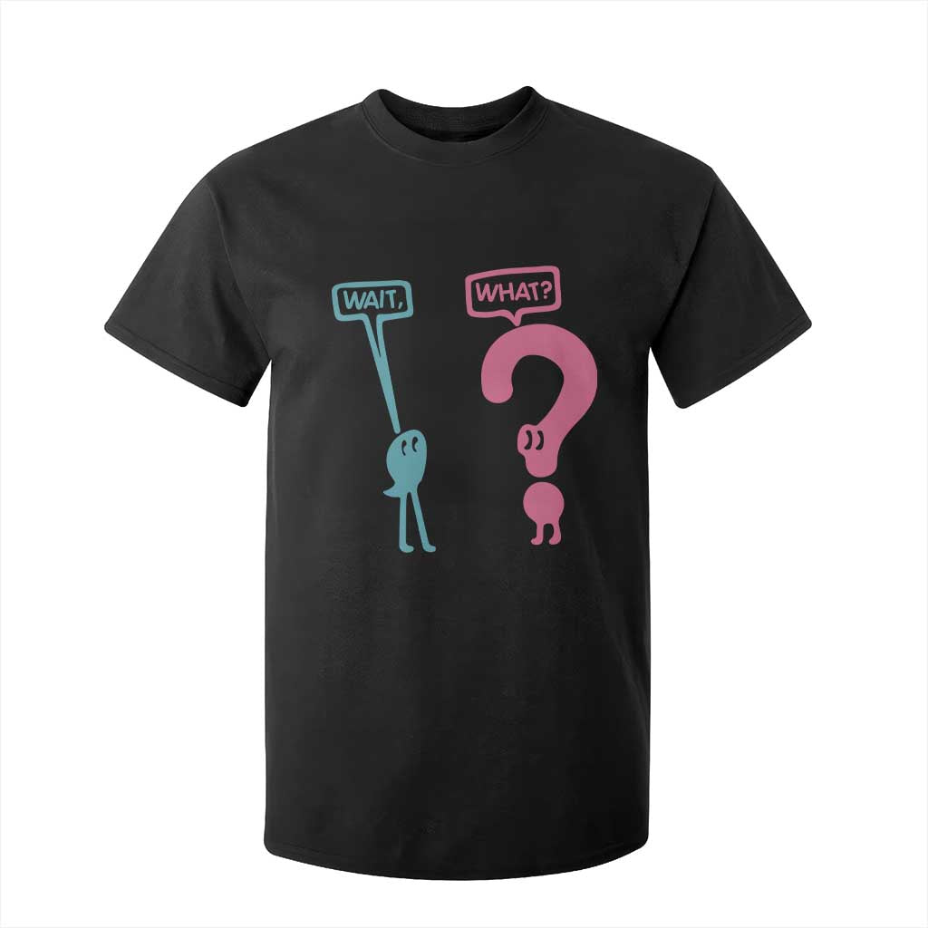Wait What Grammar English Teacher T Shirt For Kid Funny Punctuation Gift TS12 Black Print Your Wear