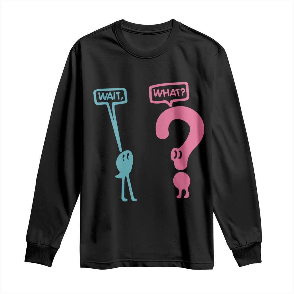 Wait What Grammar English Teacher Long Sleeve Shirt Funny Punctuation Gift TS12 Black Print Your Wear