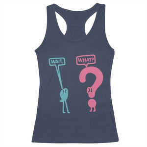Wait What Grammar English Teacher Racerback Tank Top Funny Punctuation Gift TS12 Navy Print Your Wear