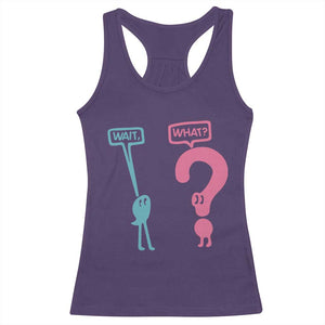Wait What Grammar English Teacher Racerback Tank Top Funny Punctuation Gift TS12 Purple Print Your Wear