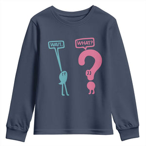 Wait What Grammar English Teacher Youth Sweatshirt Funny Punctuation Gift TS12 Navy Print Your Wear