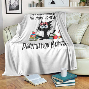 Black Cat English Teacher Gift Throw Blanket No More Homework Punctuation Matters Grammar Humor TS12 Print Your Wear