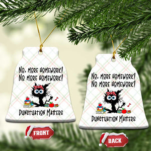 Black Cat English Teacher Gift Ceramic Ornament No More Homework Punctuation Matters Grammar Humor TS12 Print Your Wear