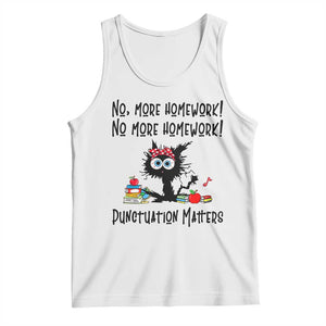 Black Cat English Teacher Gift Tank Top No More Homework Punctuation Matters Grammar Humor TS12 White Print Your Wear