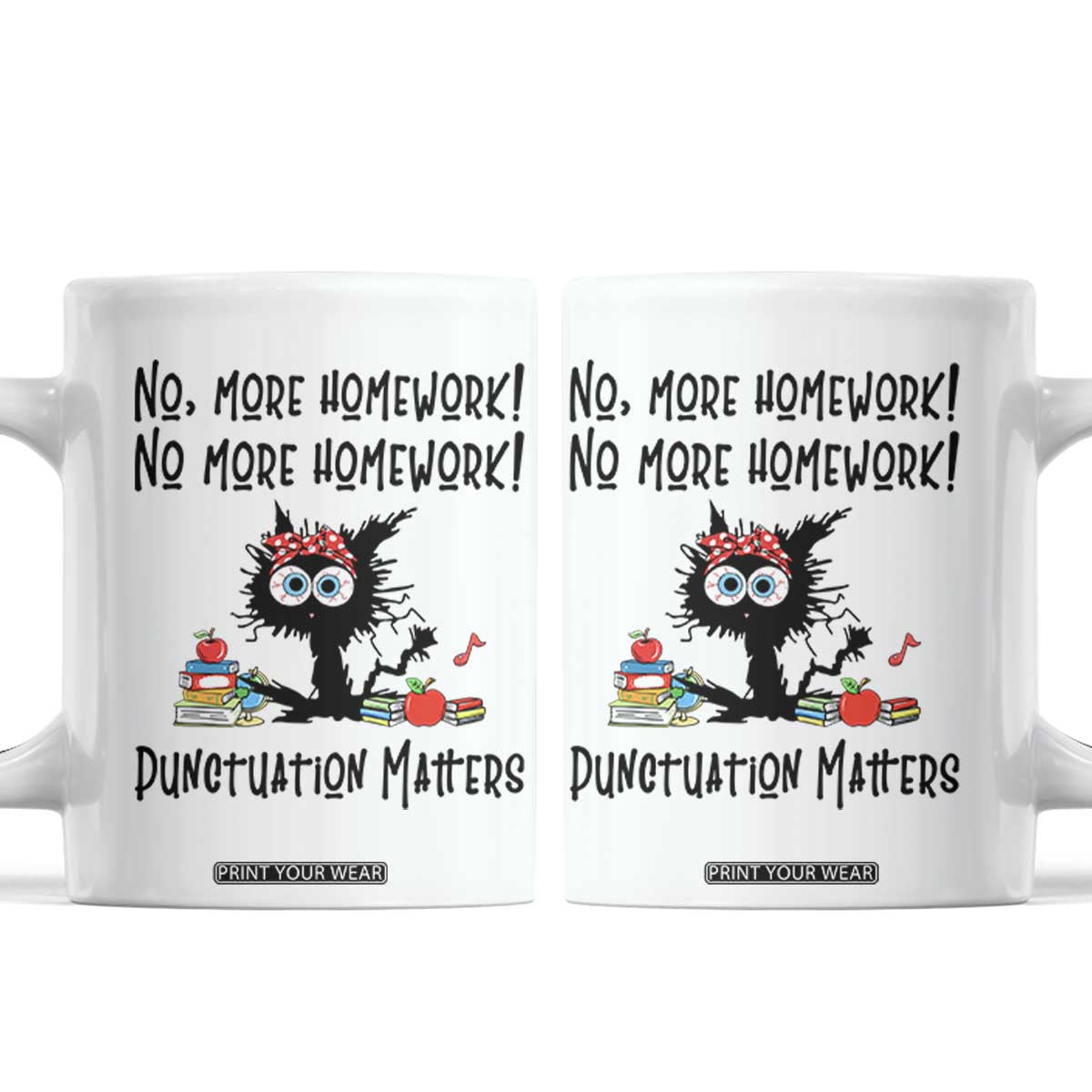 Black Cat English Teacher Gift Coffee Mug No More Homework Punctuation Matters Grammar Humor TS12 White Print Your Wear