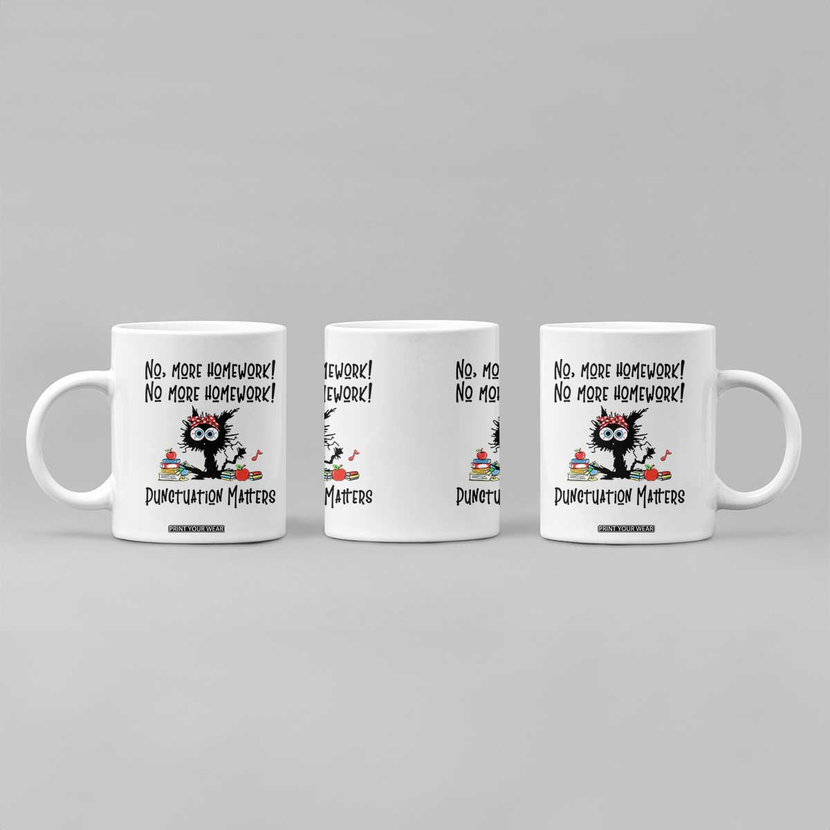 Black Cat English Teacher Gift Coffee Mug No More Homework Punctuation Matters Grammar Humor TS12 Print Your Wear