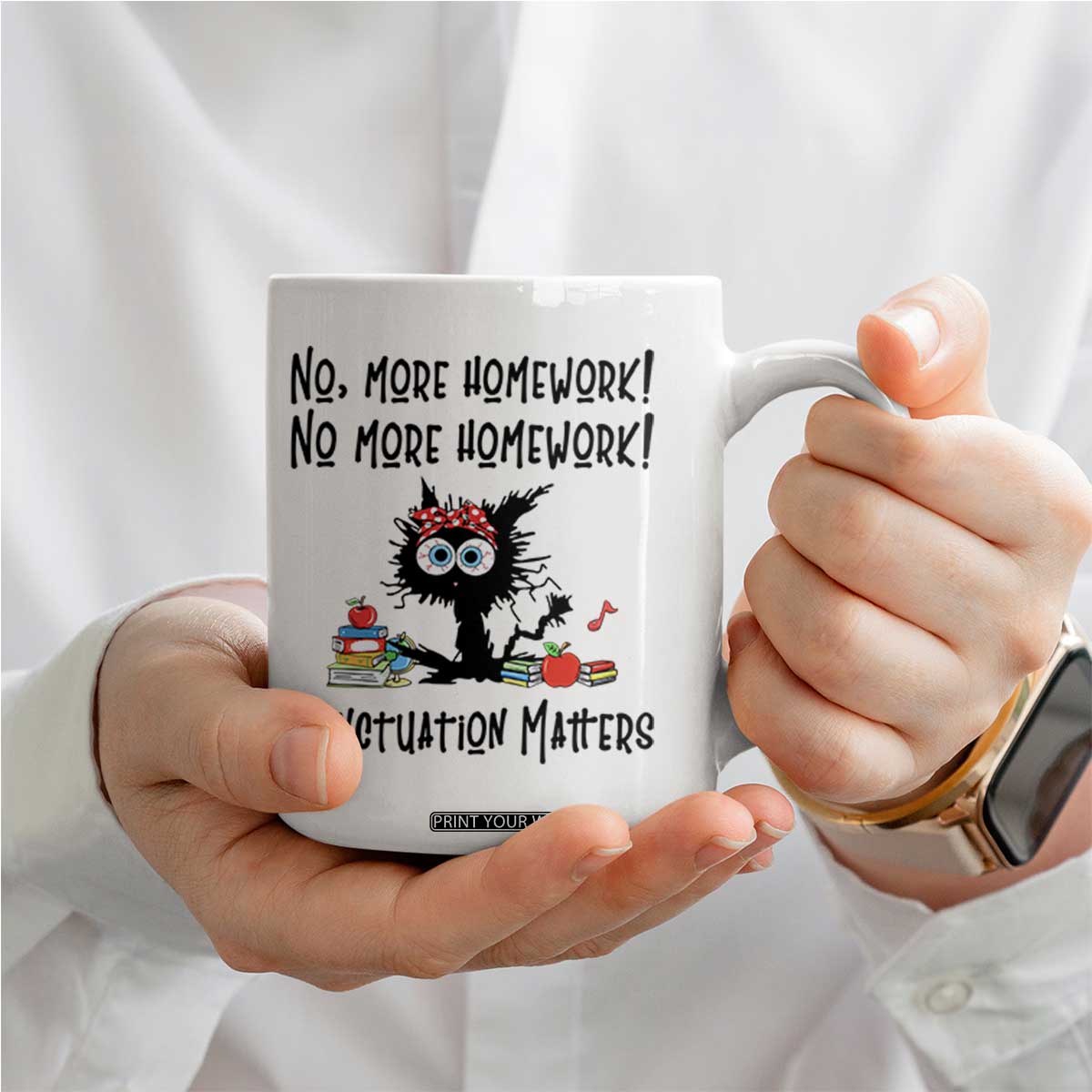 Black Cat English Teacher Gift Coffee Mug No More Homework Punctuation Matters Grammar Humor TS12 Print Your Wear