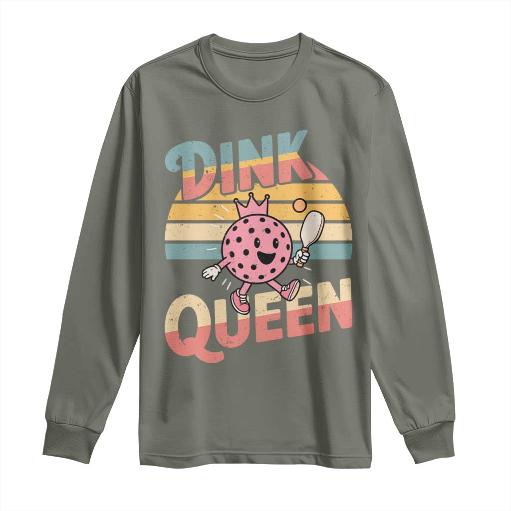 Pickleball Girl Lover Long Sleeve Shirt Dink Queen TS12 Military Green Print Your Wear