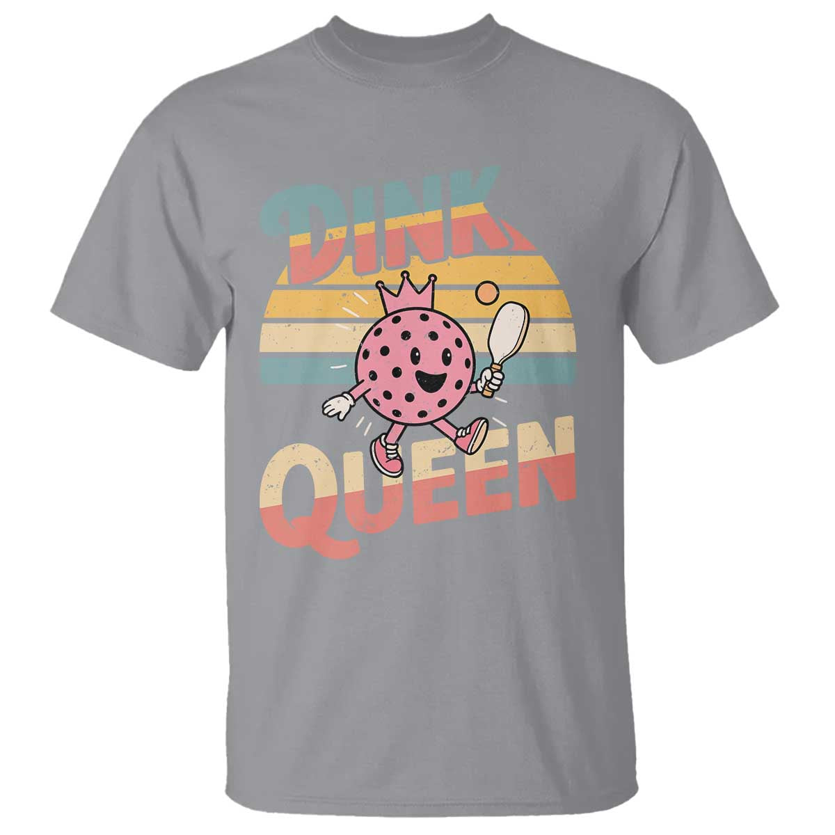 Pickleball Girl Lover T Shirt Dink Queen TS12 Sport Gray Print Your Wear