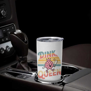 Pickleball Girl Lover Tumbler Cup Dink Queen TS12 Print Your Wear
