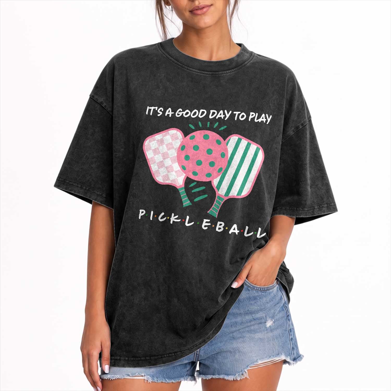 Pickleball Girl Lover Washed Cotton T-Shirt It Is A Good Day To Play Quote