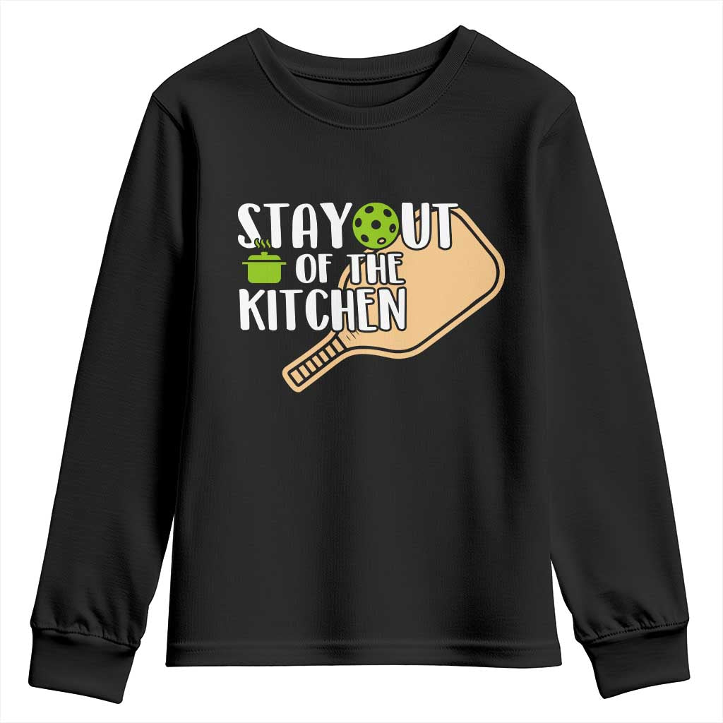 Funny Pickleball Youth Sweatshirt Stay Out Of The Kitchen TS12 Black Print Your Wear