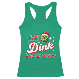 Funny Pickleball Christmas Racerback Tank Top Eat Dink And Be Merry TS12 Irish Green Print Your Wear