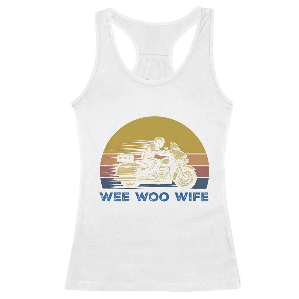Police Wife Motorcycle Patrol Retro Sunset Racerback Tank Top Wee Woo Wife Proud Law Enforcement Partner