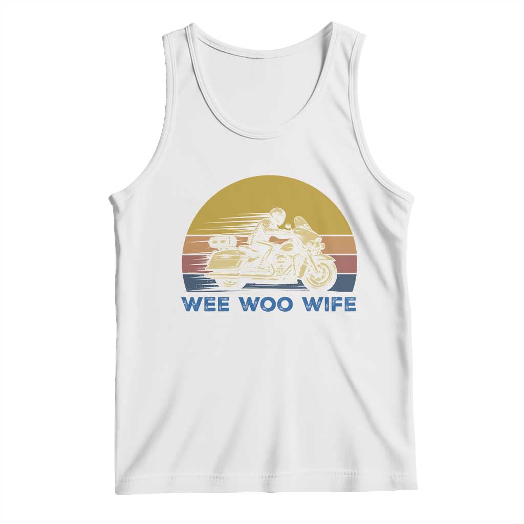 Police Wife Motorcycle Patrol Retro Sunset Tank Top Wee Woo Wife Proud Law Enforcement Partner