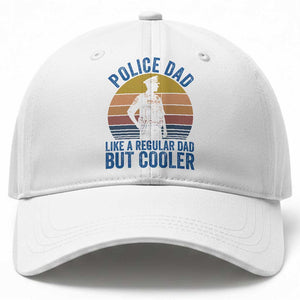 Police Dad Vintage Sunset Law Enforcement Baseball Cap Like A Regular Dad But Cooler