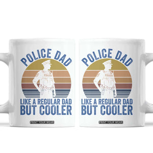 Police Dad Vintage Sunset Law Enforcement Coffee Mug Like A Regular Dad But Cooler