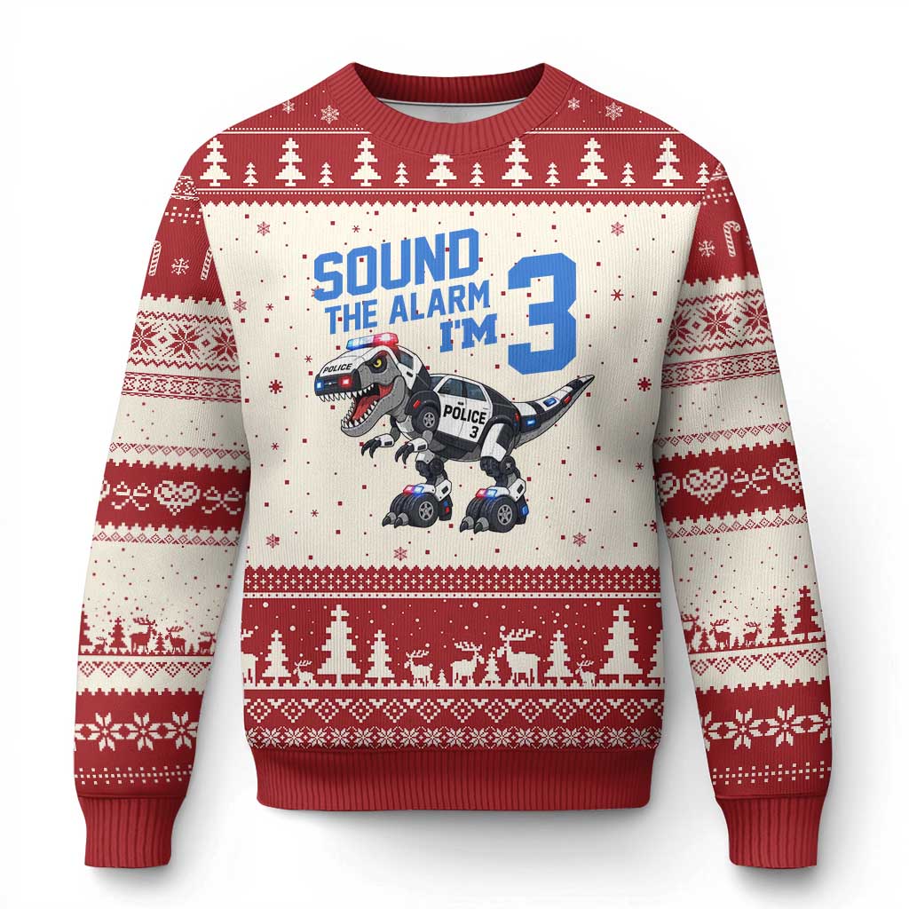 Funny Dinosaur Police Patrol 3rd Birthday Ugly Christmas Sweater Sound The Alarm I Am 3