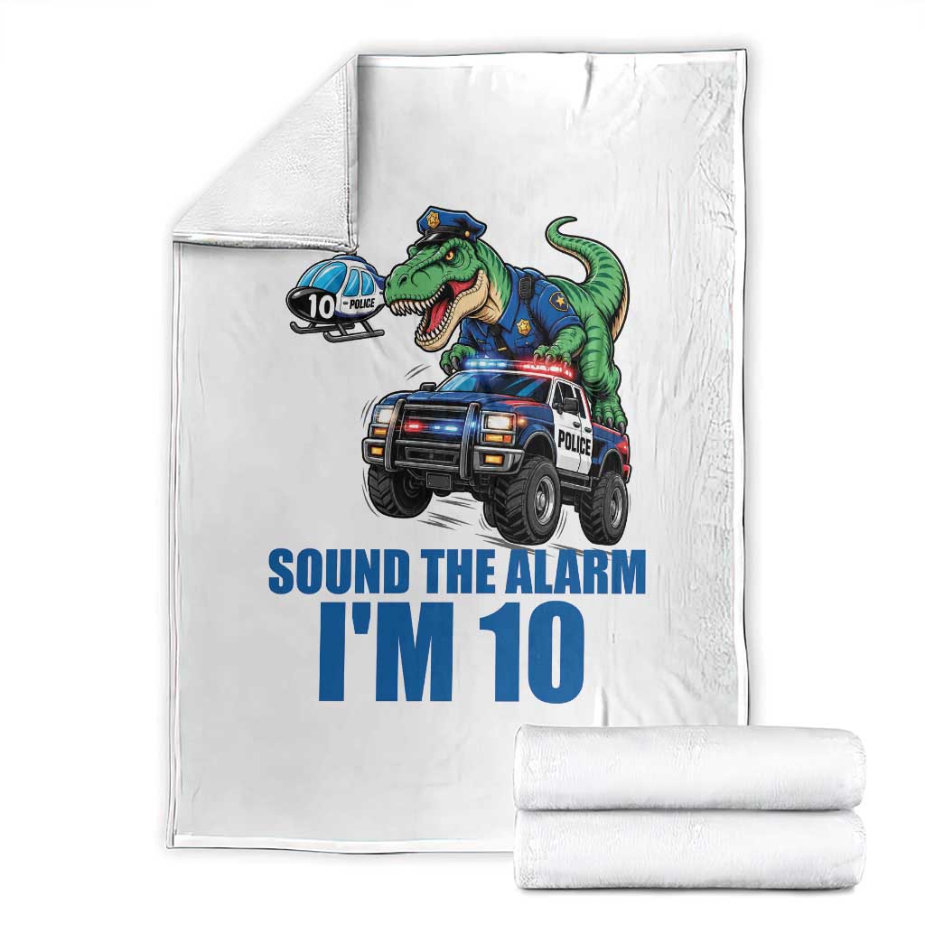 Funny Police Car Dinosaur 10th Birthday Throw Blanket Sound The Alarm I Am 10