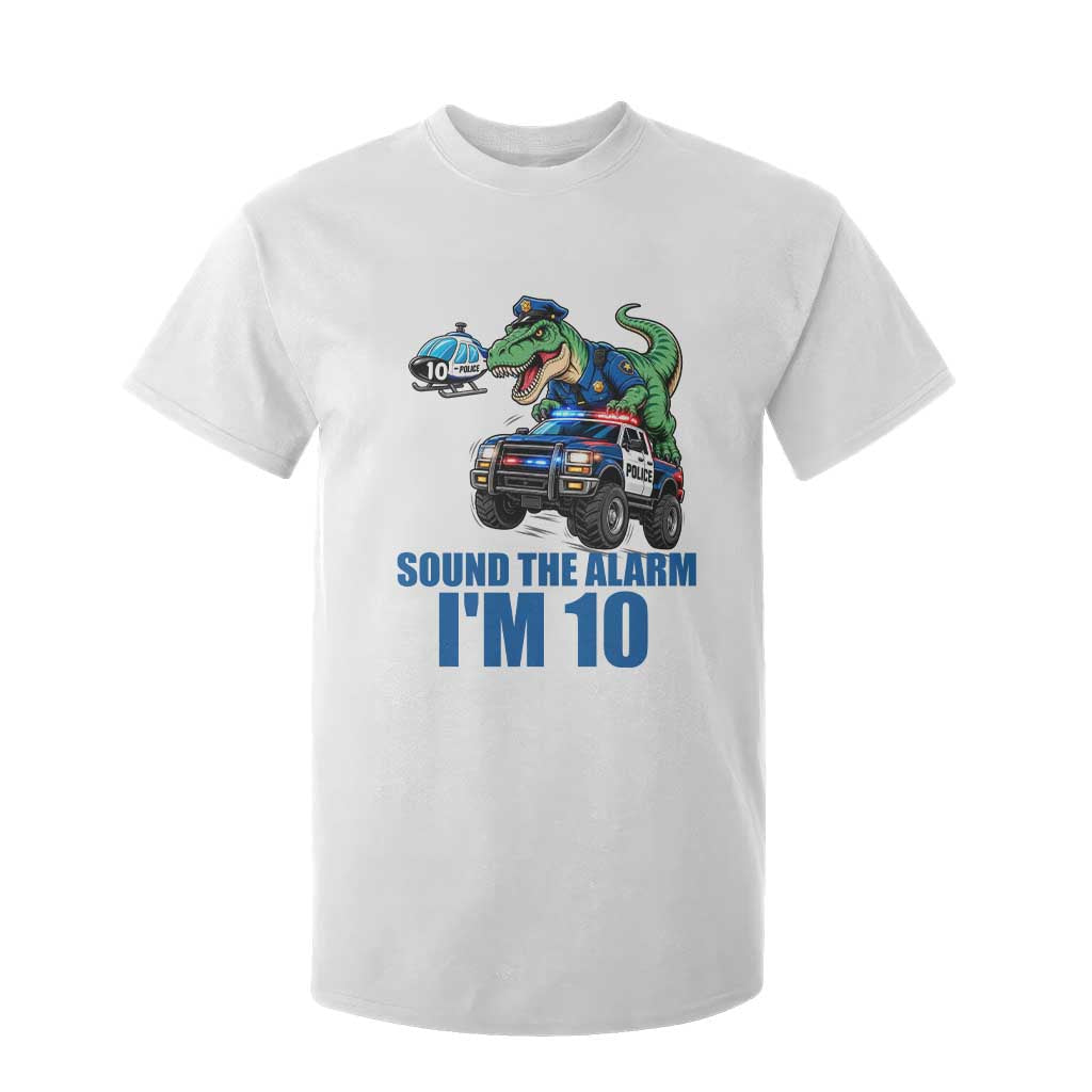 Funny Police Car Dinosaur 10th Birthday T Shirt For Kid Sound The Alarm I Am 10