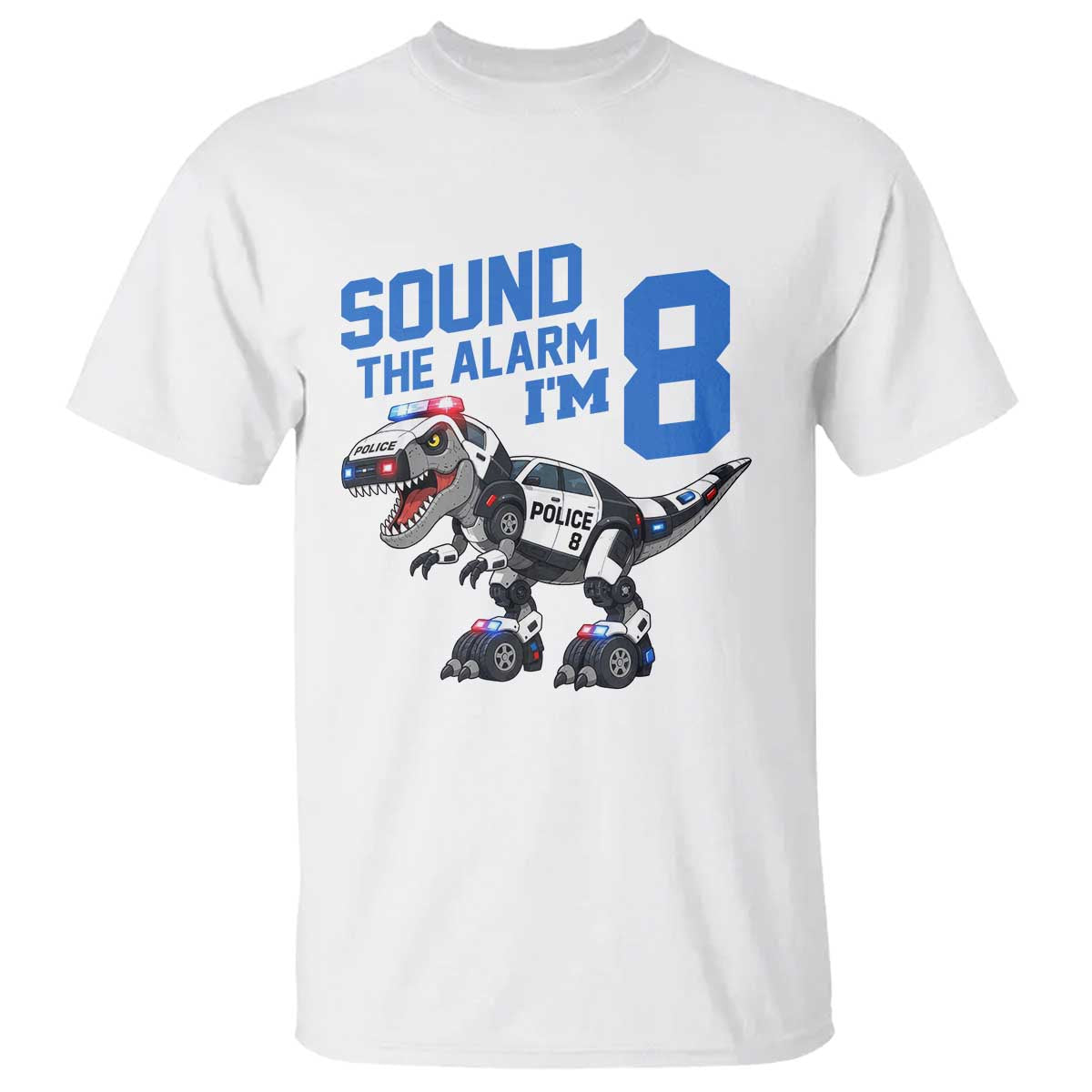 Funny Dinosaur Police Patrol 8th Birthday T Shirt Sound The Alarm I Am 8