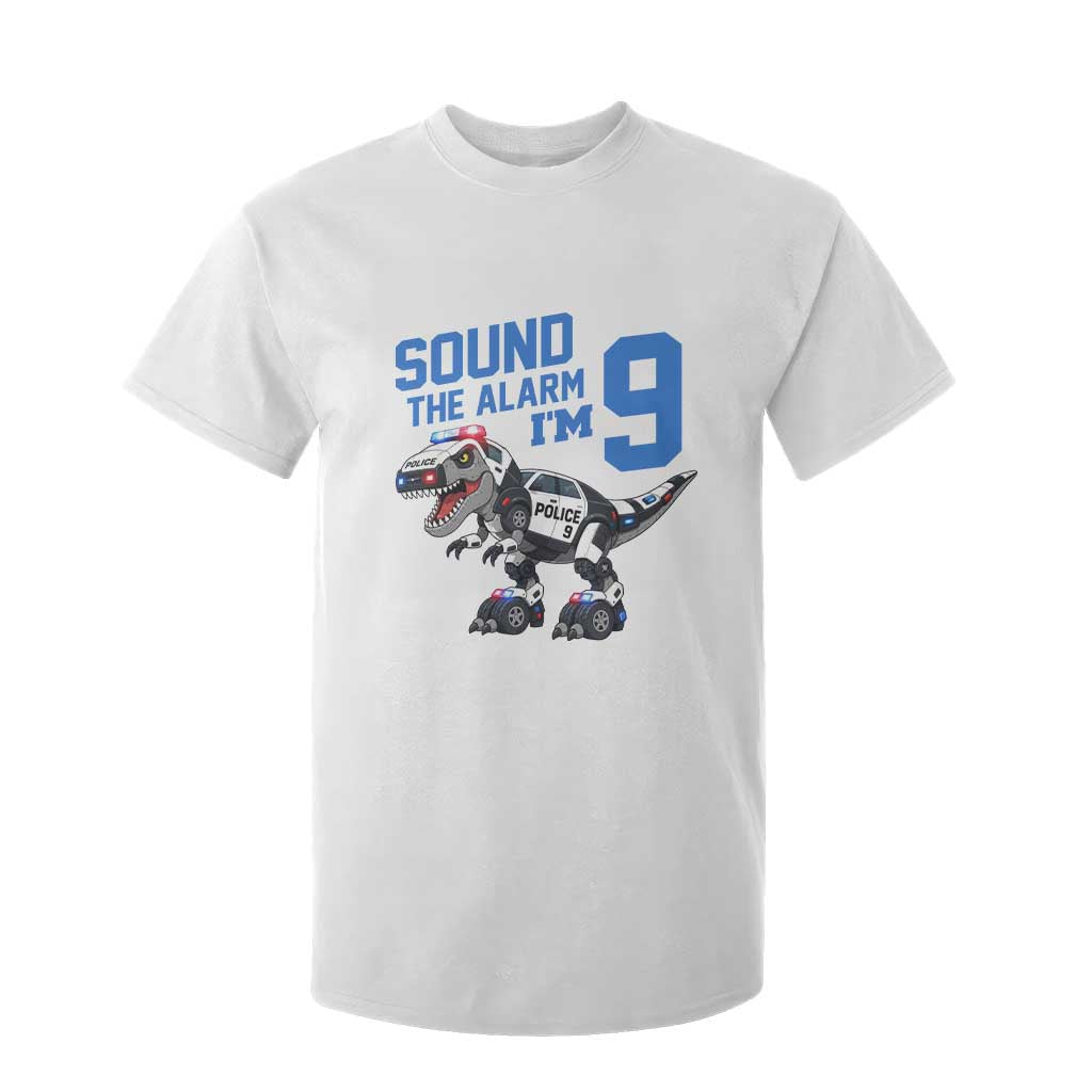 Funny Dinosaur Police Patrol 9th Birthday T Shirt For Kid Sound The Alarm I Am 9