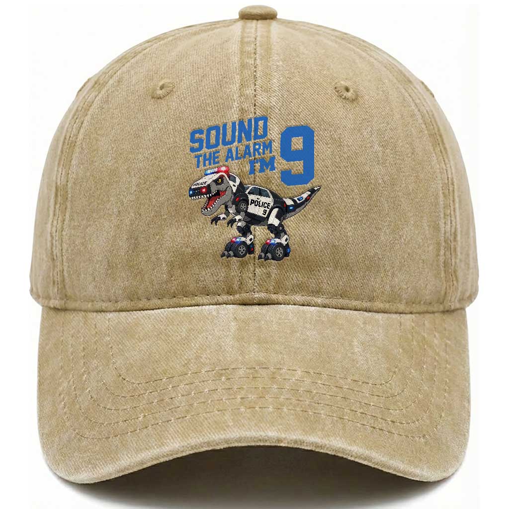 Funny Dinosaur Police Patrol 9th Birthday Washed Cotton Baseball Cap Sound The Alarm I Am 9