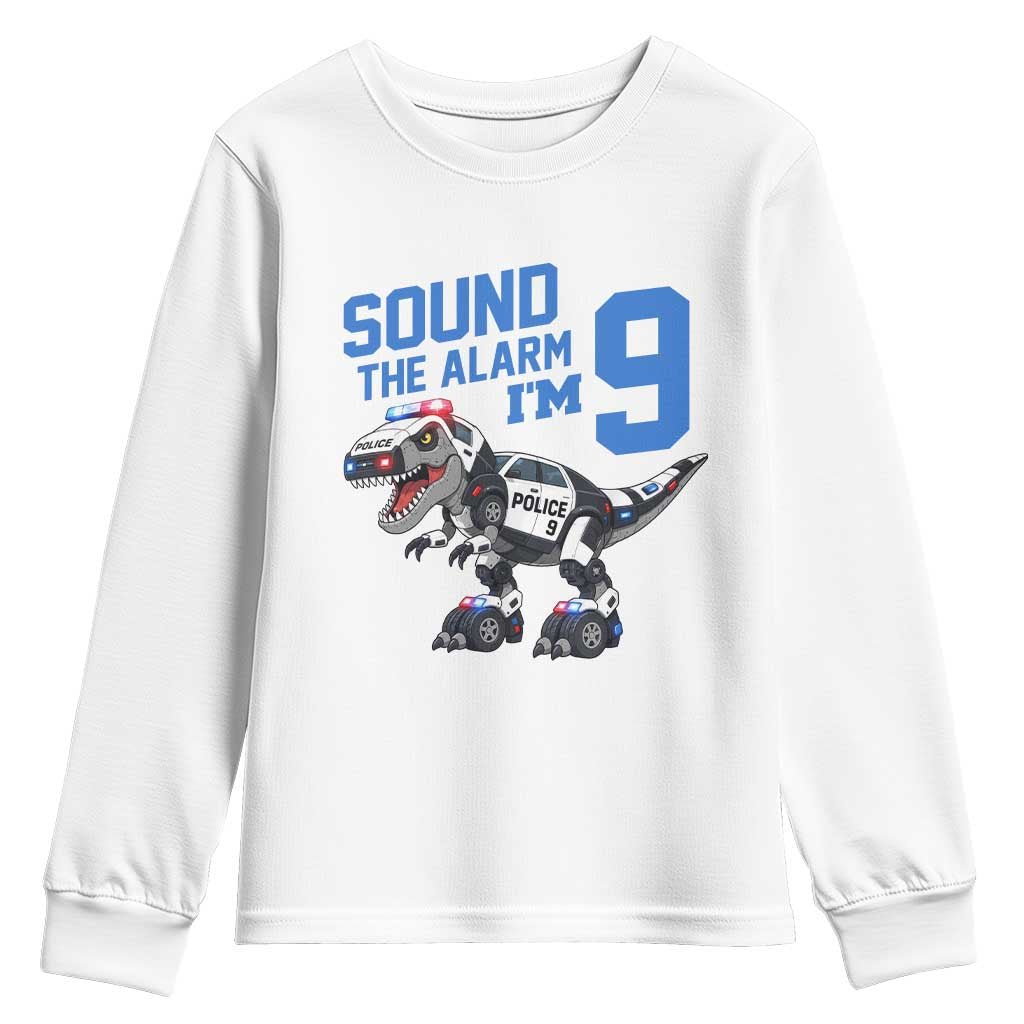 Funny Dinosaur Police Patrol 9th Birthday Youth Sweatshirt Sound The Alarm I Am 9