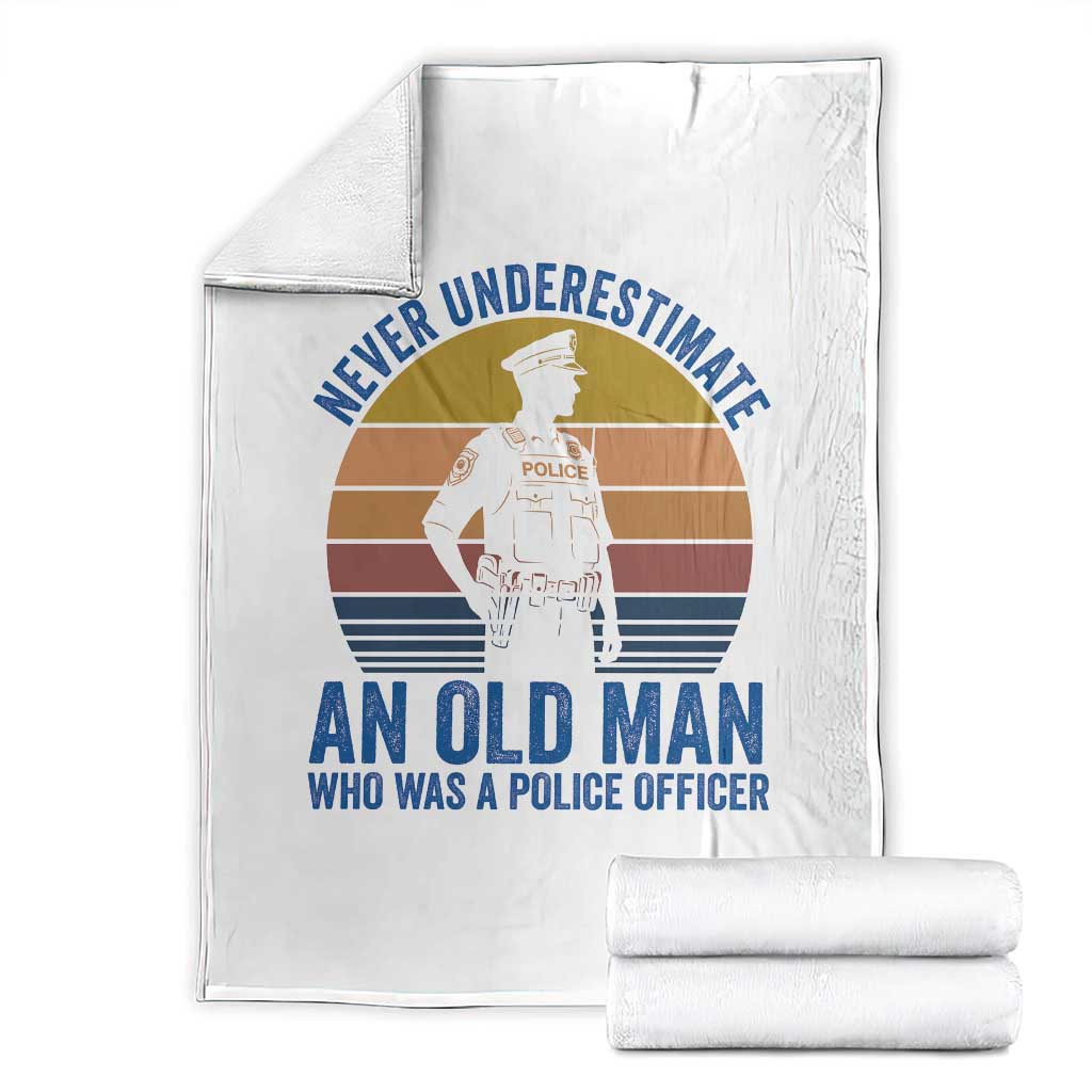 Vintage Police Officer Retirement Throw Blanket Never Underestimate An Old Man Who Was A Police Officer