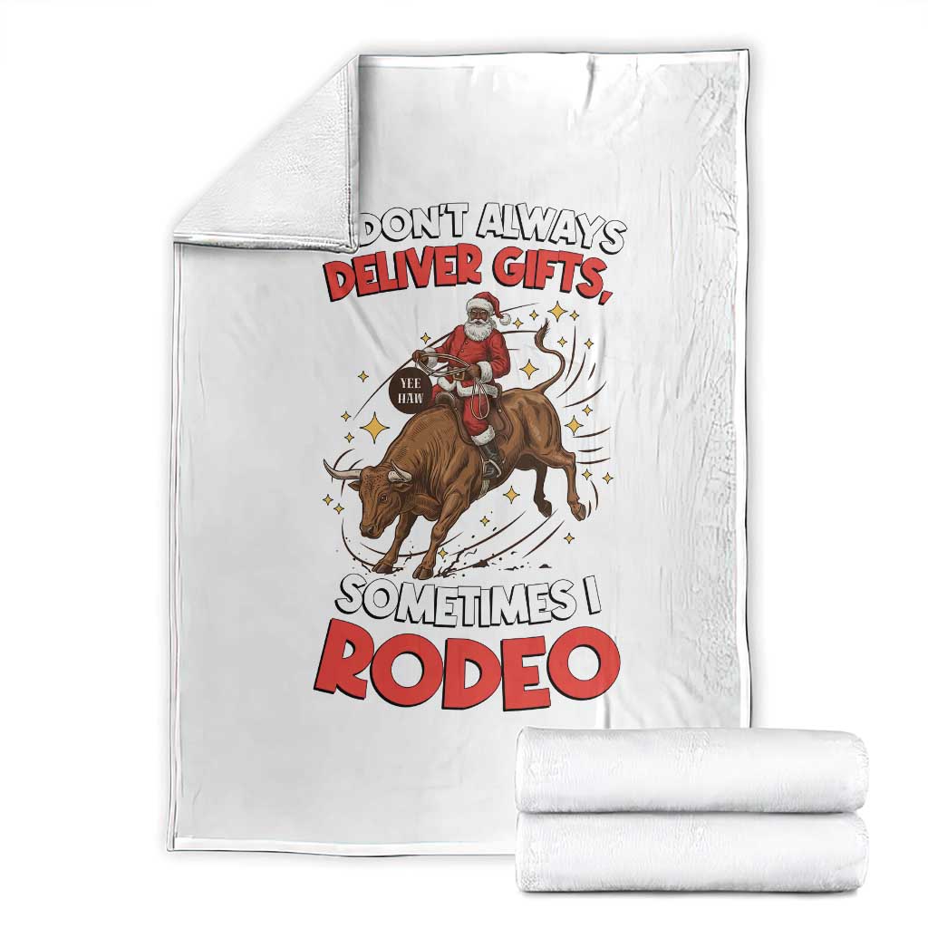 Funny Black Santa Bull Riding Christmas Throw Blanket I Do Not Deliver Gifts I Rodeo TS12 White Print Your Wear