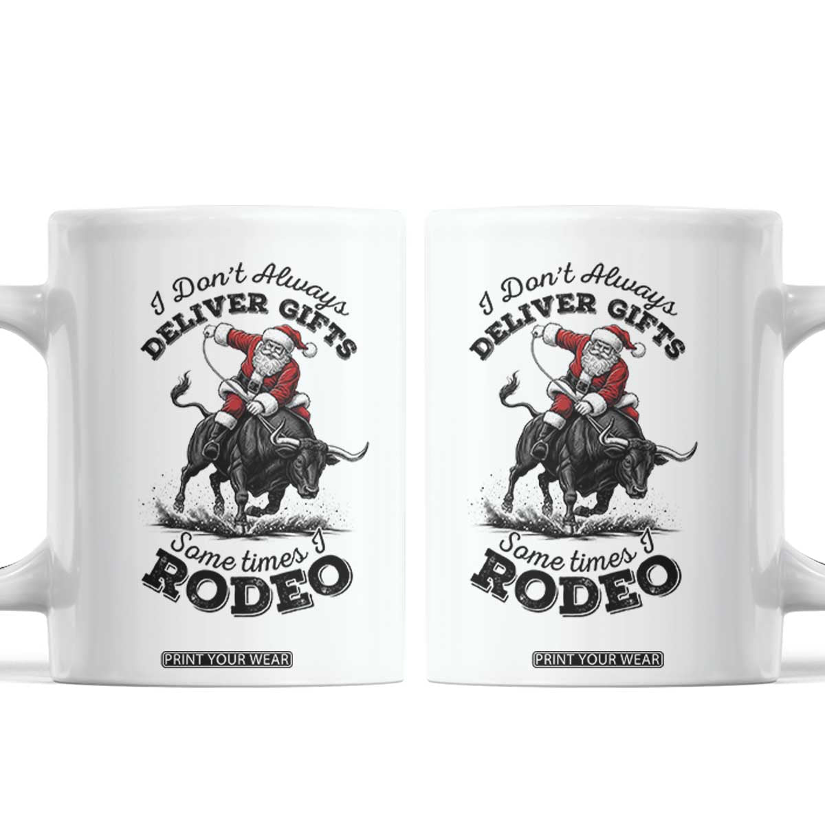 Funny Black Santa Cowboy Bull Rider Christmas Coffee Mug I Do Not Deliver Gifts I Rodeo TS12 White Print Your Wear