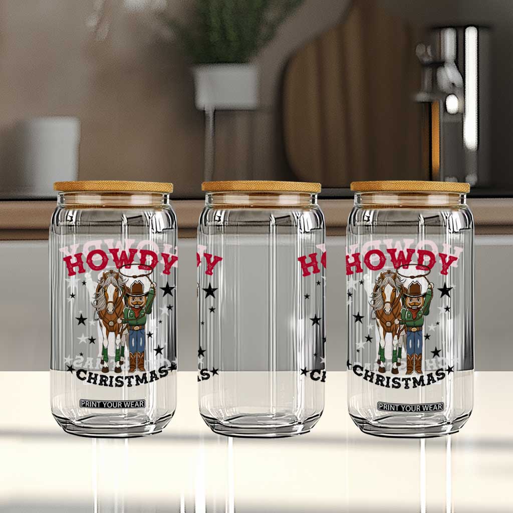 Funny Nutcracker Cowboy Howdy Christmas Glass Can Western Holiday Gift TS12 Print Your Wear