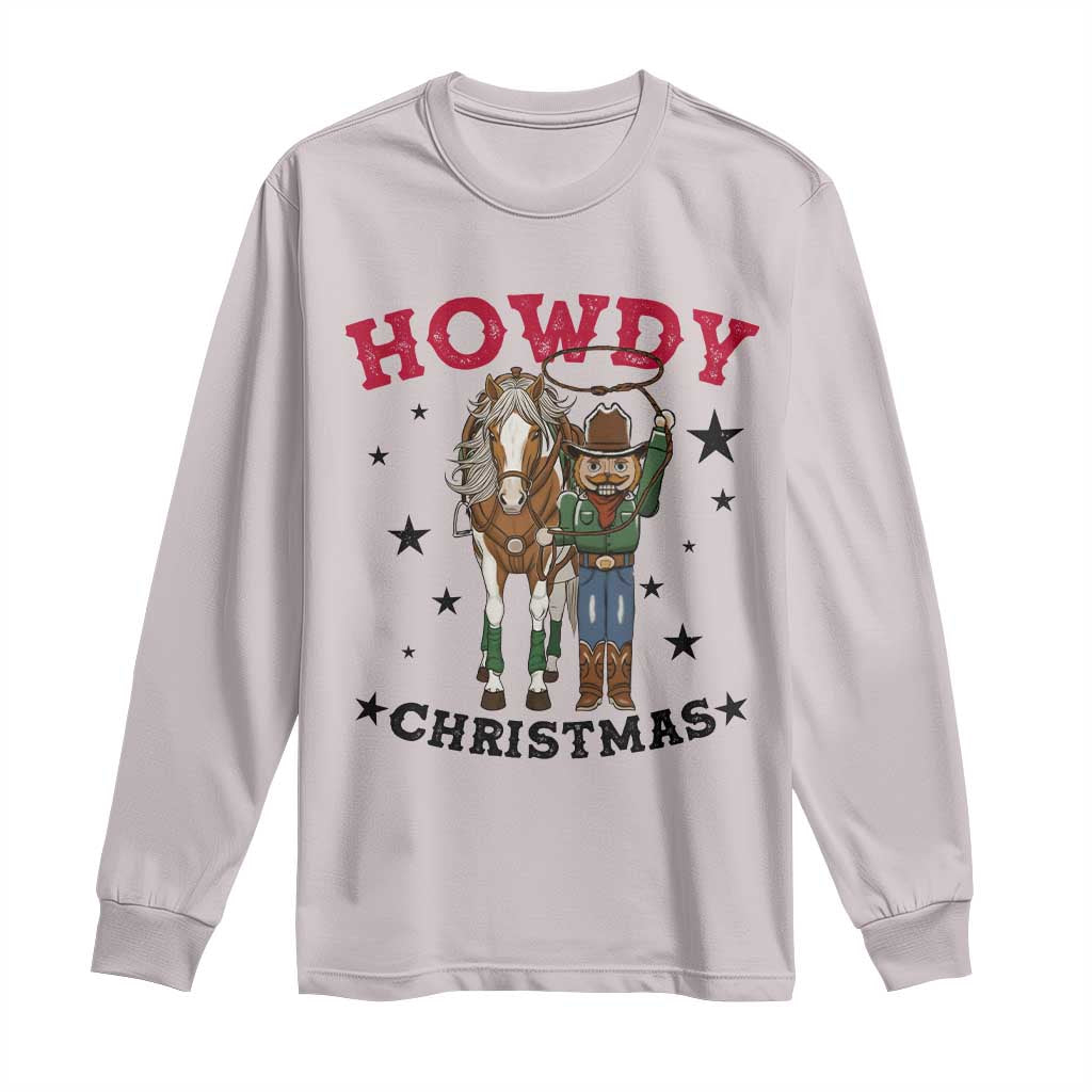 Funny Nutcracker Cowboy Howdy Christmas Long Sleeve Shirt Western Holiday Gift TS12 Ice Gray Print Your Wear