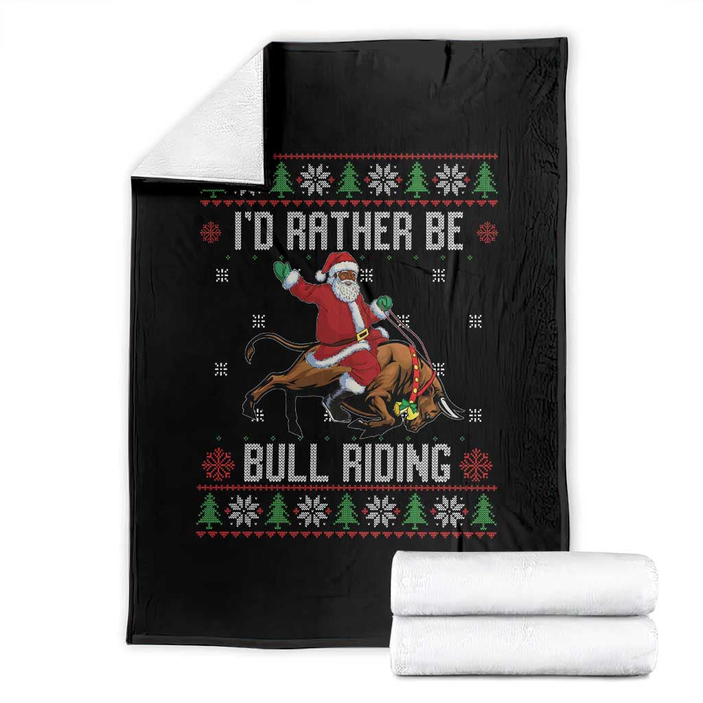 Id Rather Be Bull Riding Throw Blanket Black Santa Bull Rider Ugly Christmas Gift TS12 Black Print Your Wear