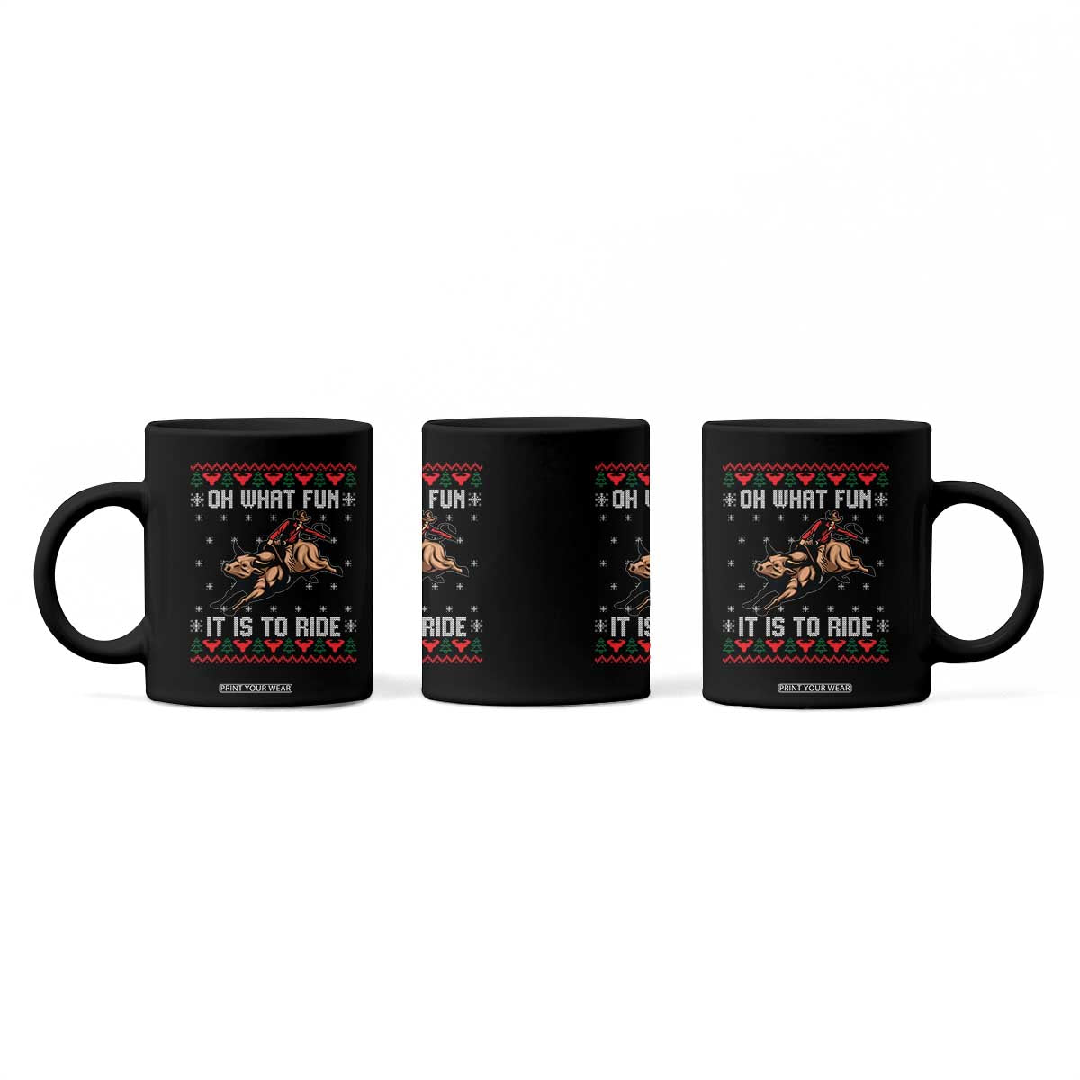 Western Bull Riding Ugly Christmas Coffee Mug Oh What Fun It Is To Ride TS12 Print Your Wear