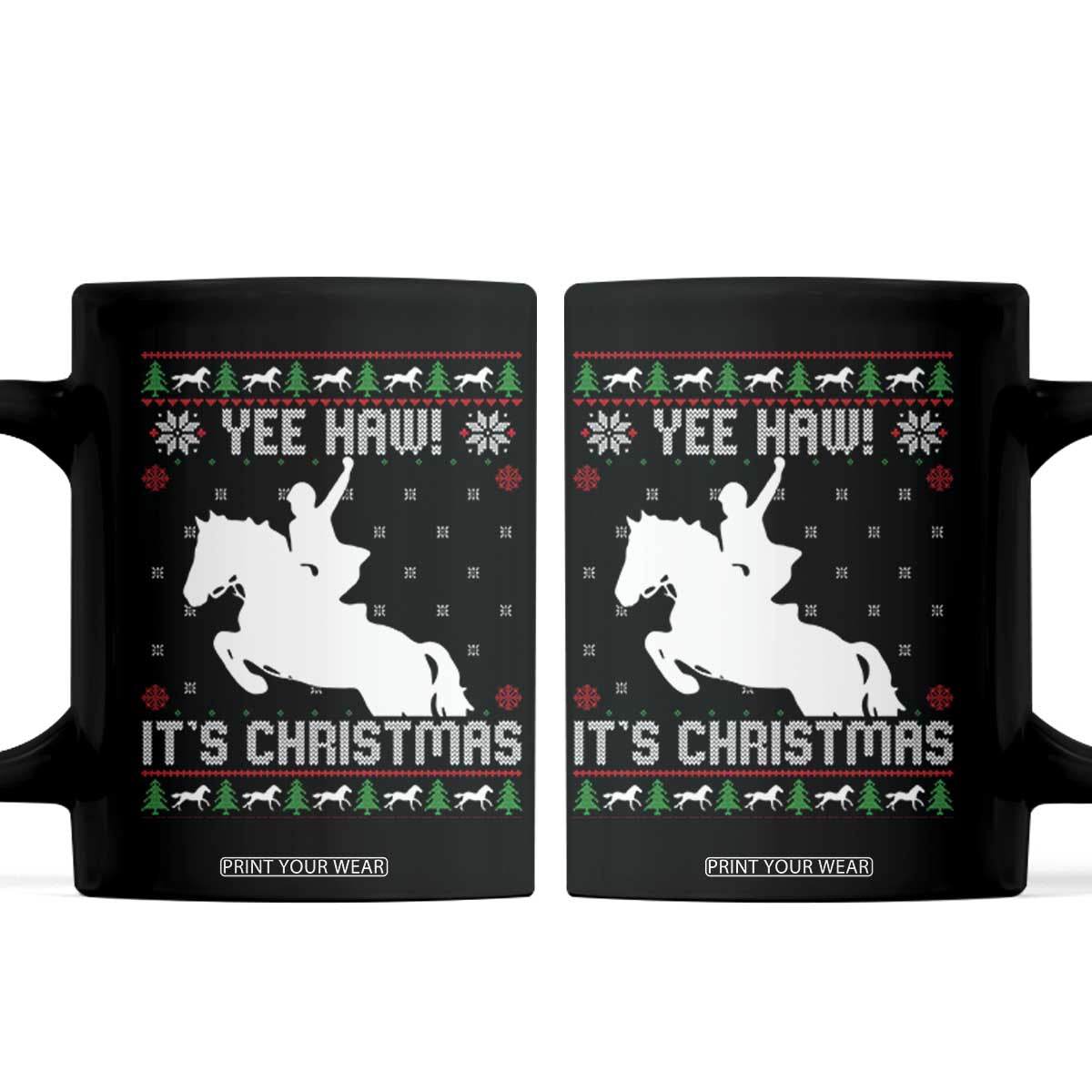 Yee Haw It Is Christmas Coffee Mug Funny Ugly Xmas Rodeo Gift For Cowgirl TS12 Black Print Your Wear