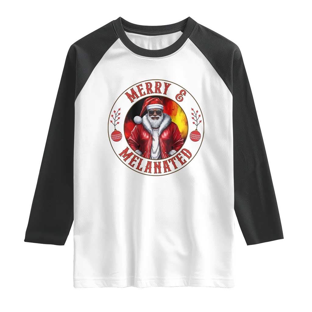 Black Santa Merry And Melanated Raglan Shirt Christmas Holiday Gift TS12 White Black Print Your Wear
