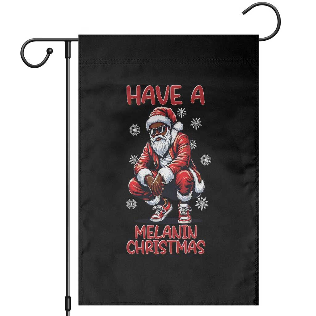 Have A Melanin Christmas Garden Flag Black Pride Xmas Gift TS12 Black Print Your Wear