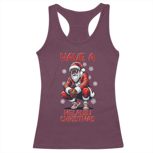 Have A Melanin Christmas Racerback Tank Top Black Pride Xmas Gift TS12 Maroon Print Your Wear