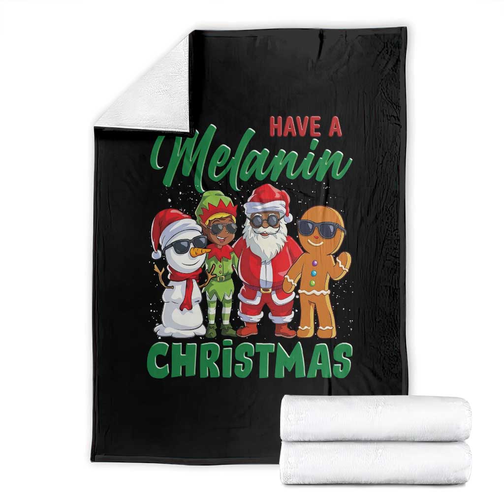 Have A Melanin Christmas Throw Blanket Black Family African American Xmas Gift TS12 Black Print Your Wear